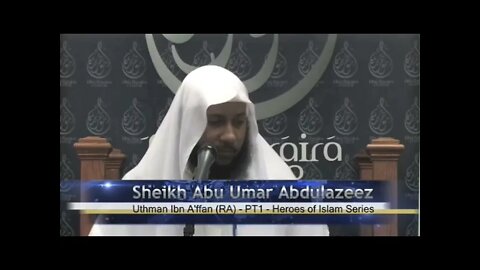 Abu Umr Abdul Azeez - Heroes of Islam - Uthman Ibn Affan