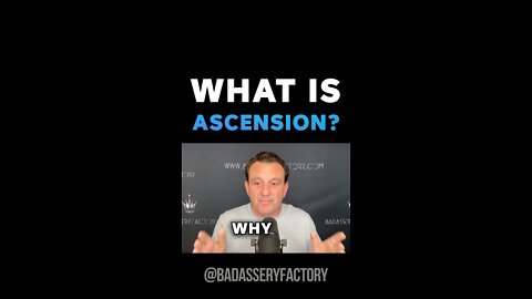 ASCENSION!