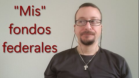 "Mis" fondos federales