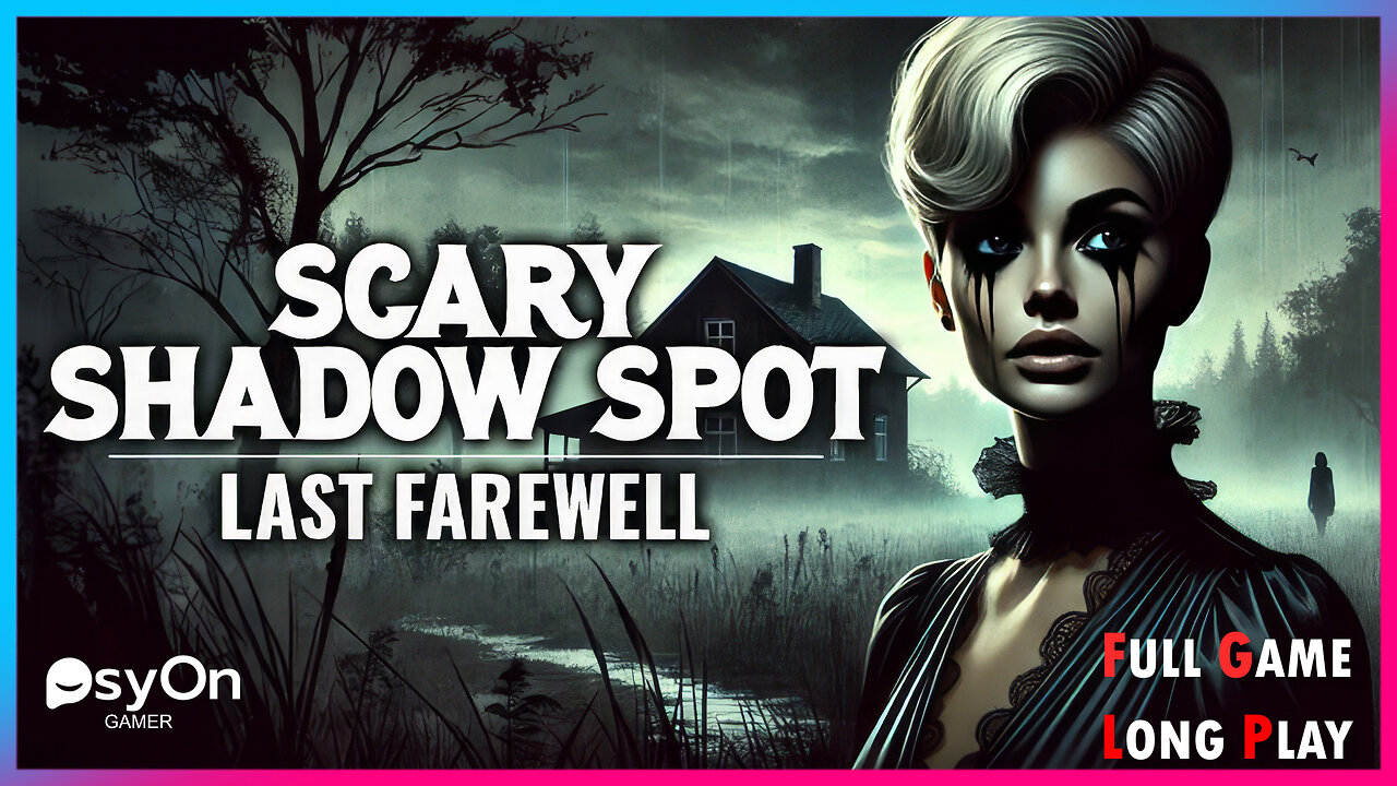 Scary Shadow Spot - Last Farewell | Full Game | Longplay | Walkthrough | Gameplay No Commentary