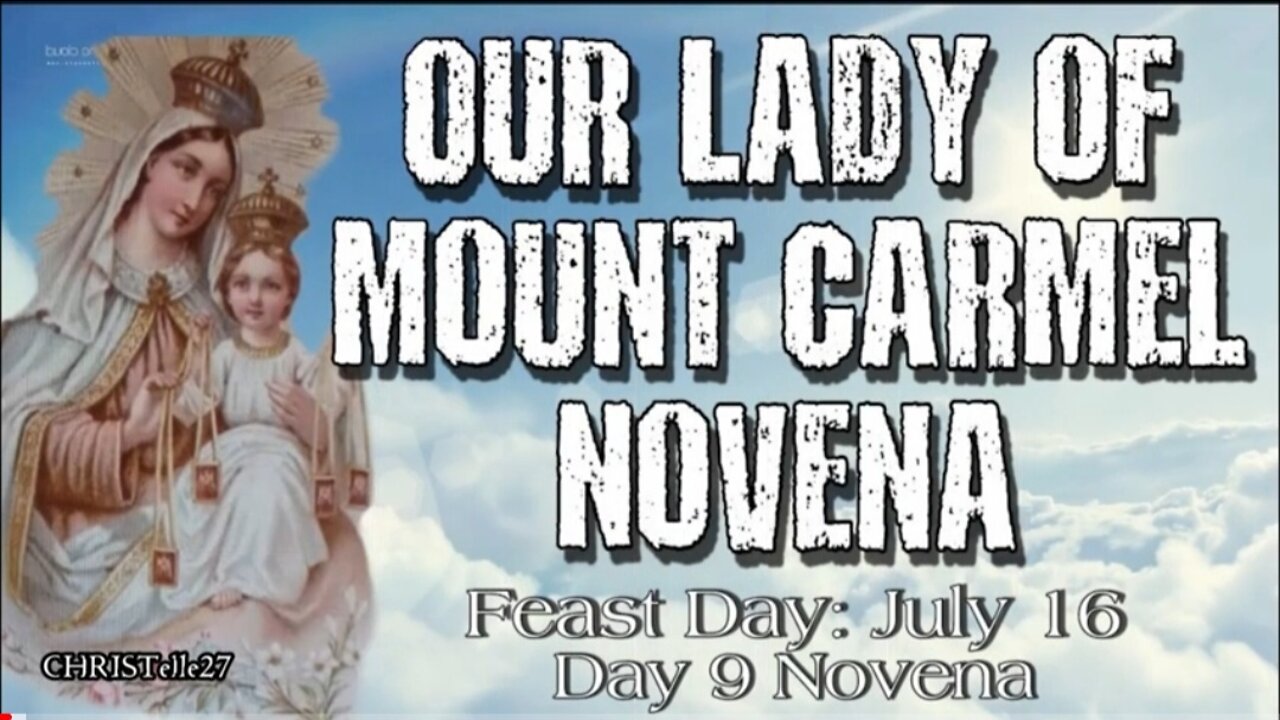 OUR LADY OF MOUNT CARMEL NOVENA : Day 9