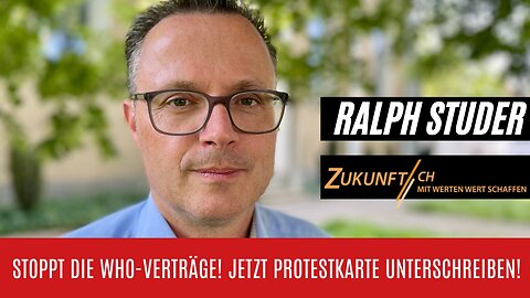 WHO-Verträge und Revision des Epidemiengesetzes - Ralph Studer - Jurist und Lehrer - Zukunft CH