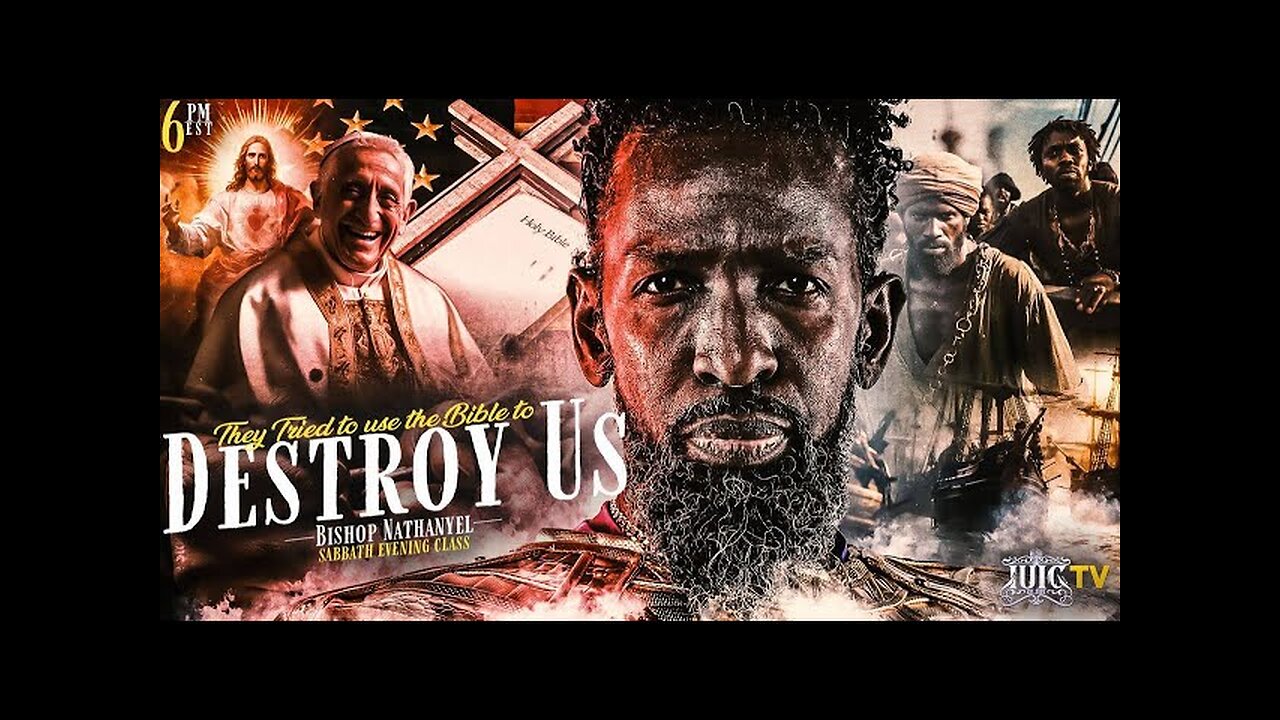 Bishop Nathanyel | They Tried to Use the Bible to Destroy Us PART 3