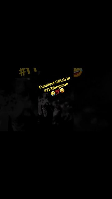 Funniest Glitch in #f13thegame #youtubeshorts #trending #youtube #gaming #fridaythe13ththegame