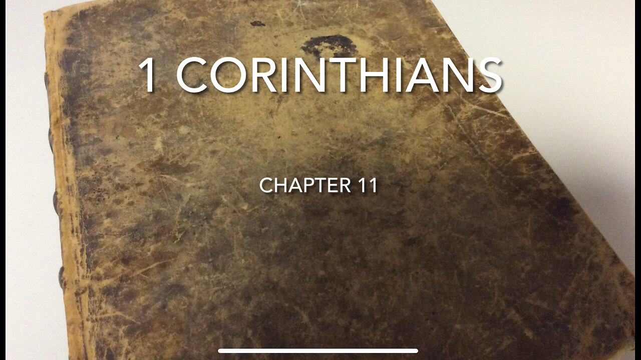 1Corinthians (Chapter 11) Head Coverings