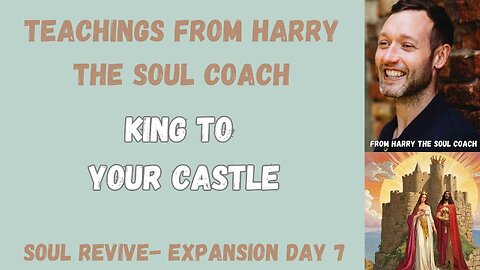 King to Your Castle - Day 7