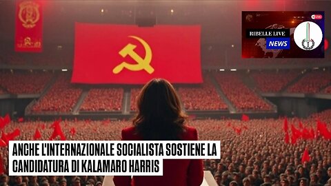 ANCHE L'INTERNAZIONALE SOCIALISTA SOSTIENE LA CANDIDATURA DI KALAMARO HARRIS