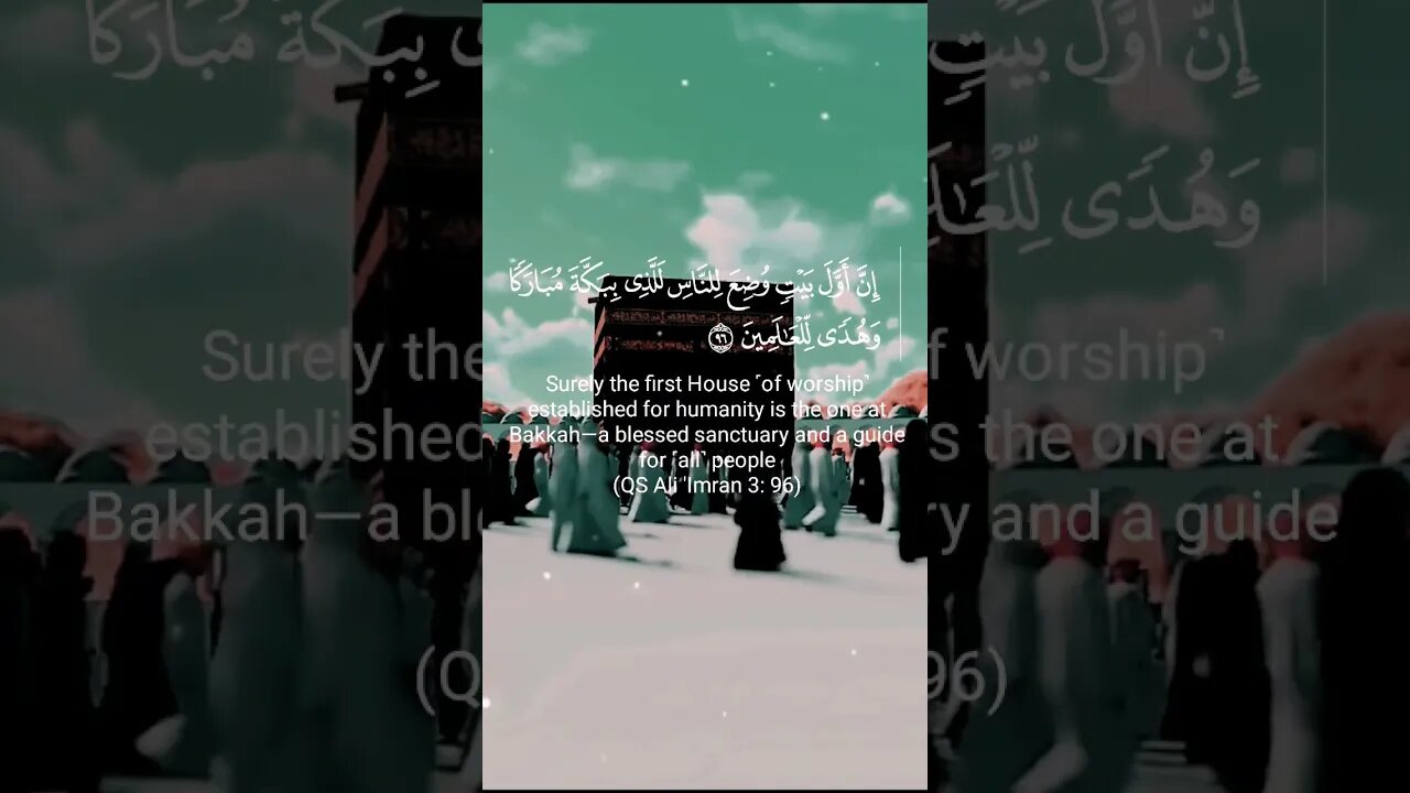 the first house of worship for Muslims (QS Ali 'Imran: 96)#islamicvideo #quran #ayatalquran #shorts