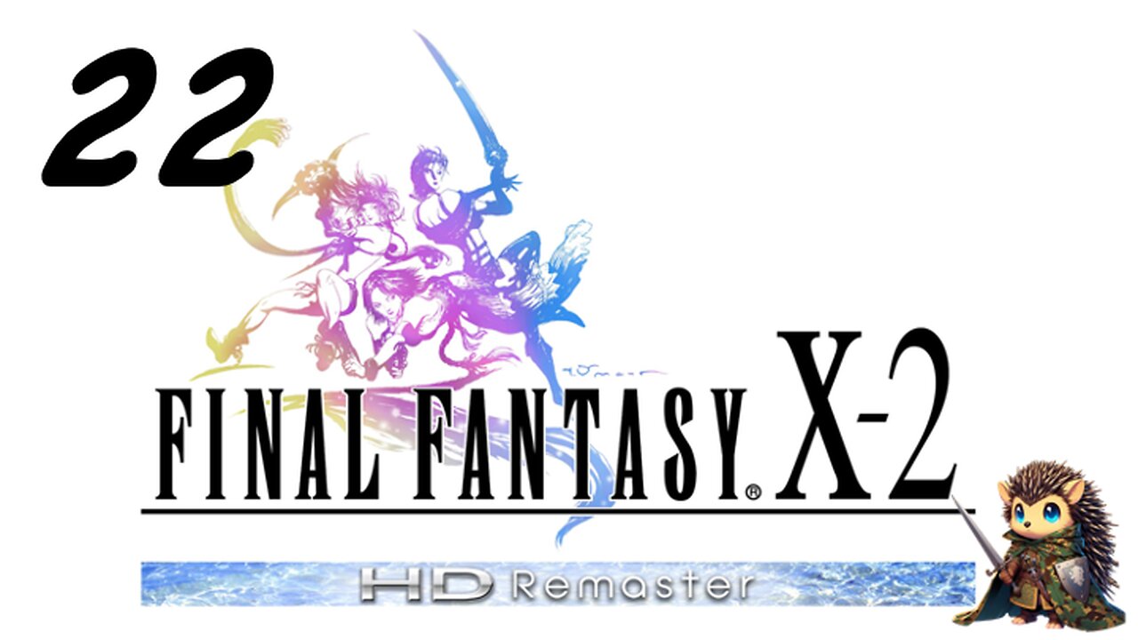 Bailing out O'aka & Rescuing Cid - Final Fantasy X-2 BLIND [22]