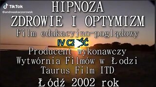 HIPNOZA EDUKACYJNA, SEANS UZDRAWIAJĄCY, HIPNOZA ZDROWIE I OPTYMIZM, PSYCHOMANIPULACJA UMYSŁEM TAURUS