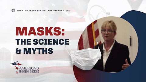 Masks: The Science & Myths