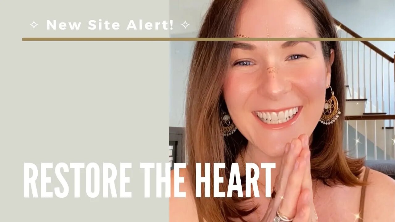 New Site Alert For Restore The Heart!