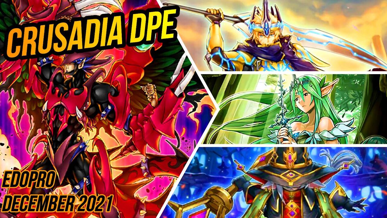 CRUSADIA DPE - EDOPro - December 2021 | Yu-Gi-Oh!