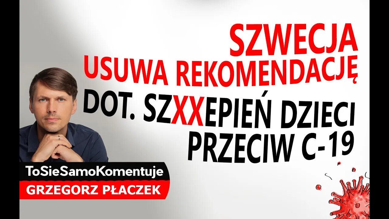 ❌ Szwecja USUWA rekomendację dot. szczepień dzieci! Media manipulują na temat z immunitetem posła?