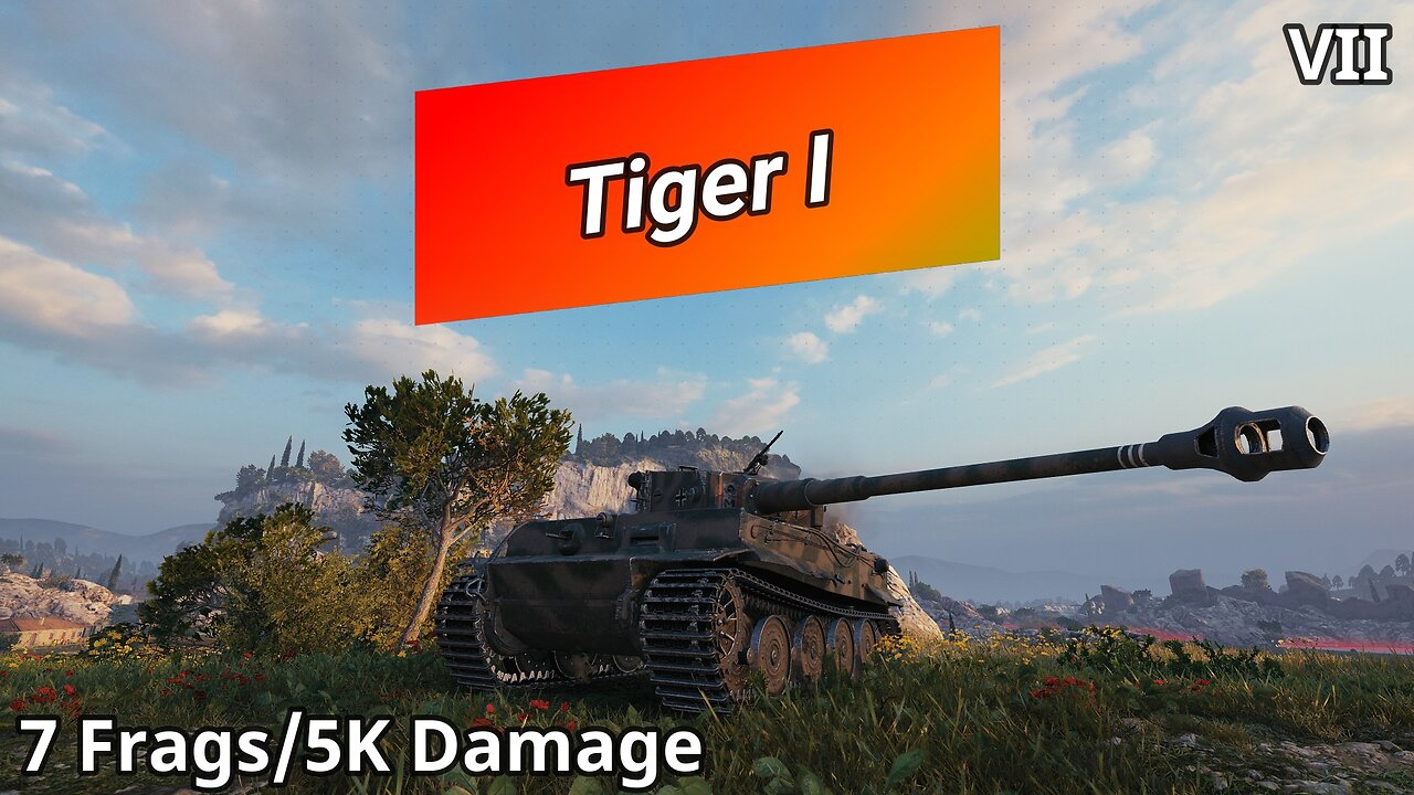 Tiger I (7 Frags/5K Damage) | World of Tanks