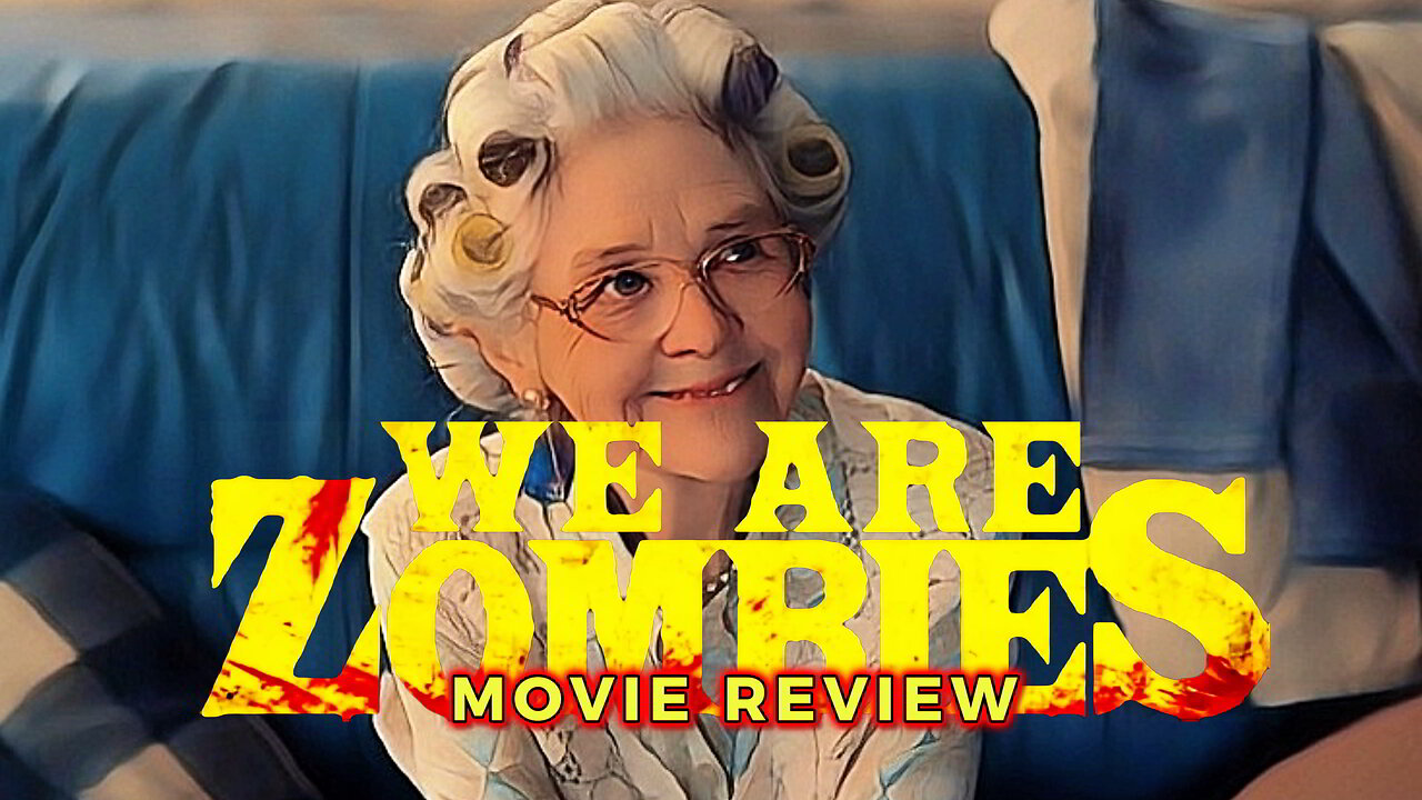 We Are Zombies (2023) Review: Surprisingly Good Zombie Comedy!