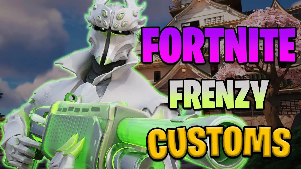 🔴 Fortnite Frenzy Customs! !frenzy | !socials | USE CODE SPIDERW