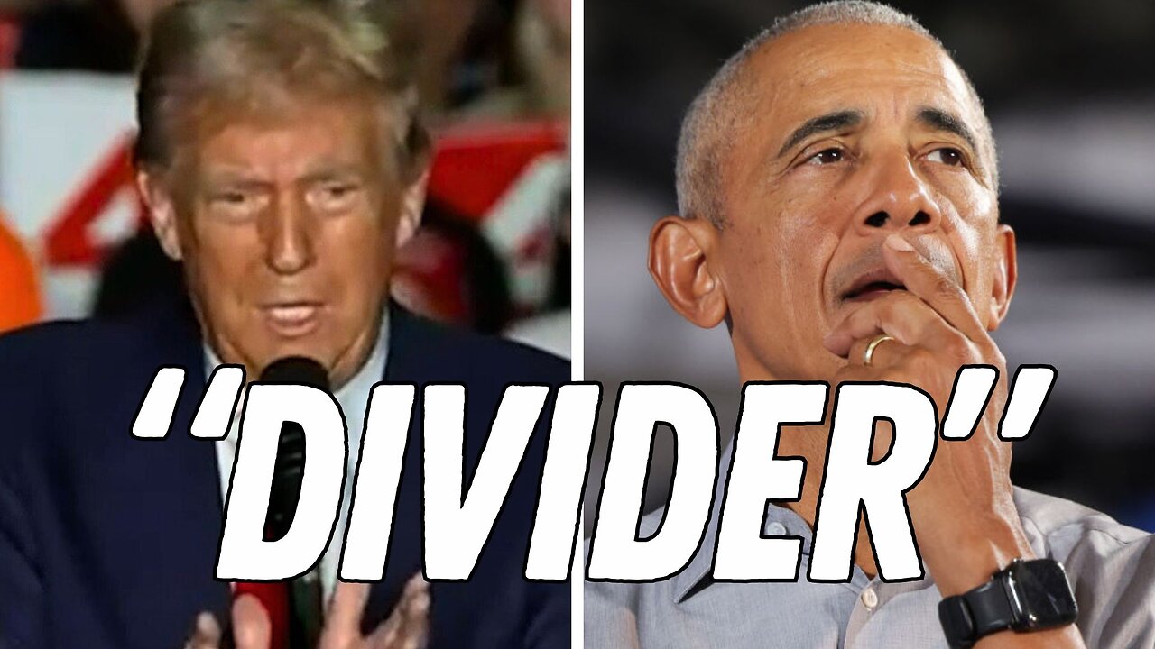 Trump Characterizes Former President Obama as a "Divider"