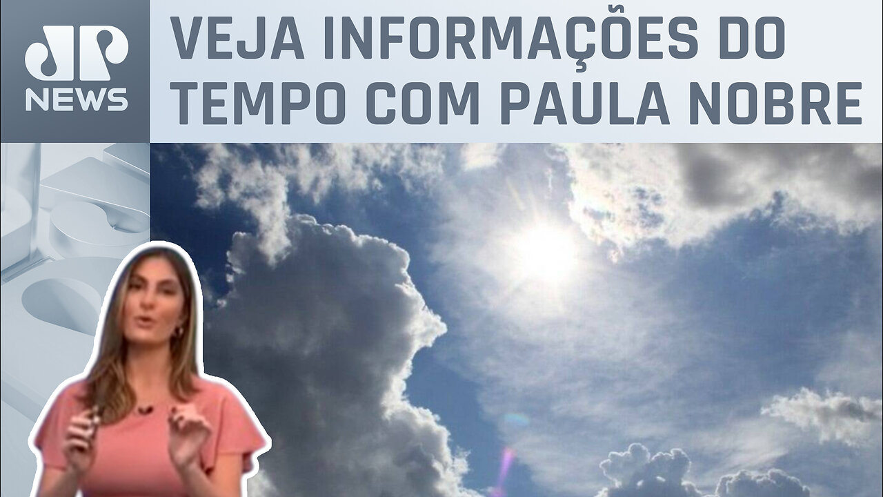 Céu ensolarado em grande parte do Nordeste nesta quarta-feira (20) | Previsão do Tempo