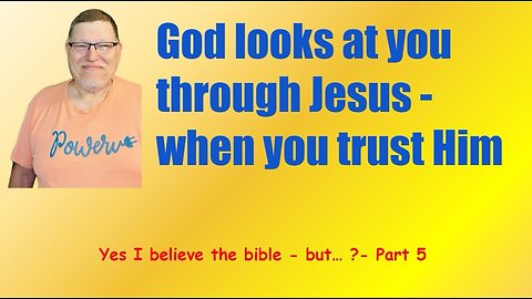 Yes, I believe the Bible But……. Part 5.