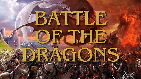 Battle Of The Dragons