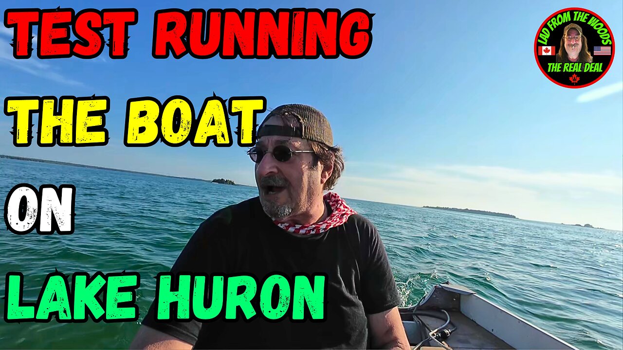 Test Running The Boat On Lake Huron - August 23rd, 2024