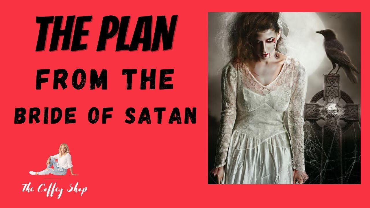 FORMER BRIDE OF SATAN SPEAKS OUT! | The Plan Against the CHURCH