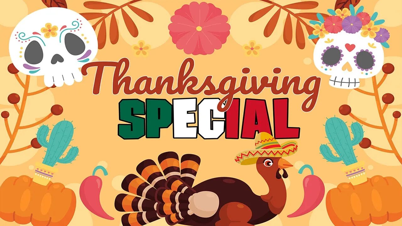 Thanksgiving Special 2021