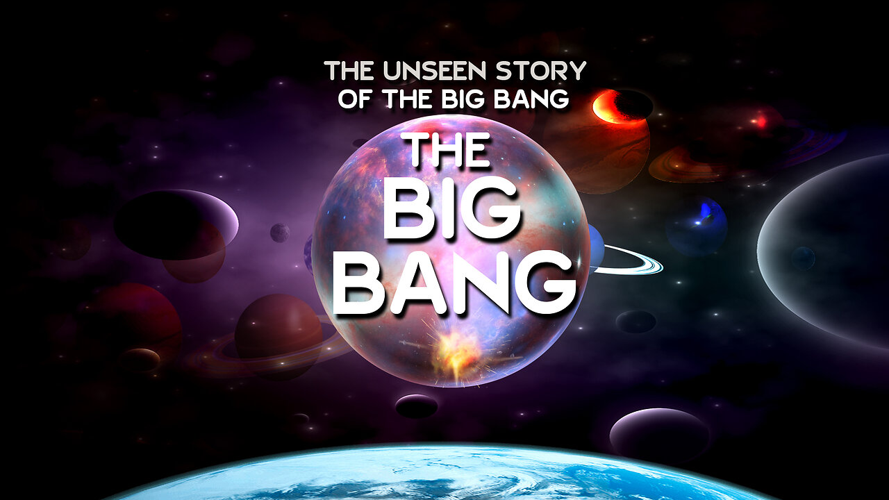 The Unseen Story Of The Big Bang | What Came Before The Beginning? | Secret Horizons