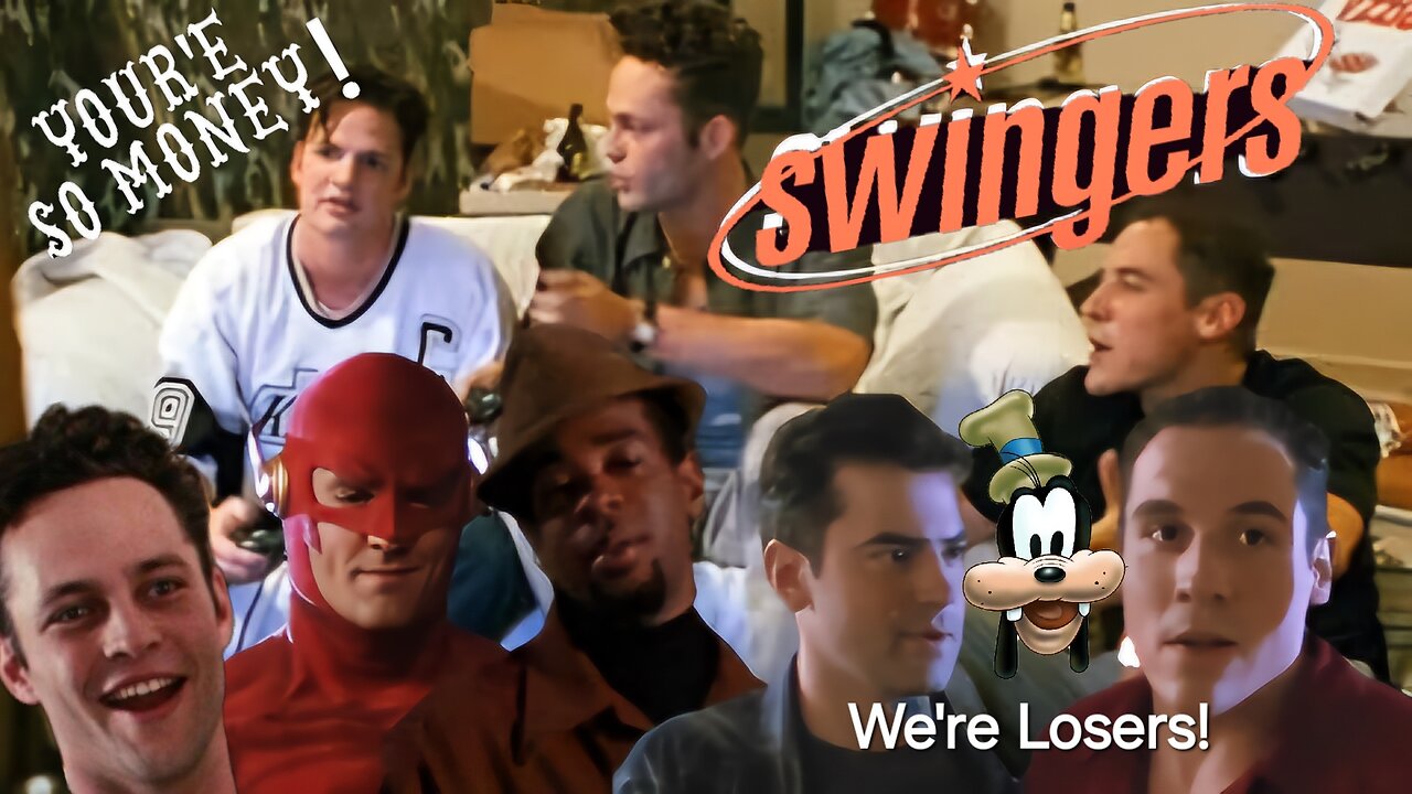 Swingers (1996) Chick-Flicks for Guys! (Part 7)