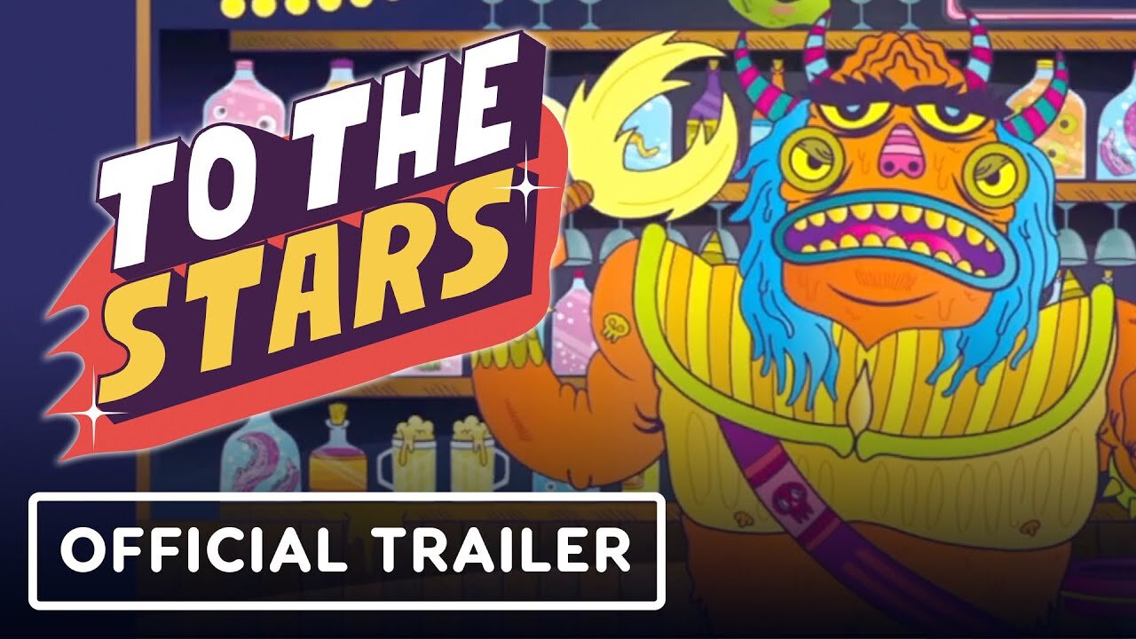 To the Stars - Official Reveal Trailer