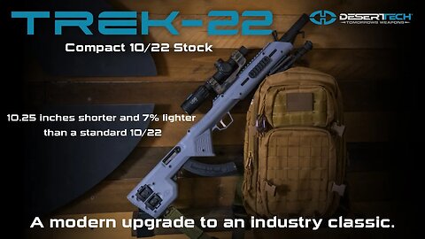 The Desert Tech TREK-22: a stock for the 10/22