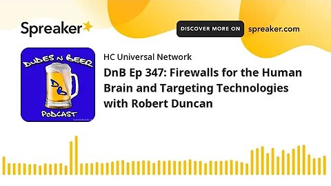ROBERT DUNCAN FIREWALLS FOR THE HUMAN BRAIN AND TARGETED TECHNOLOGIES