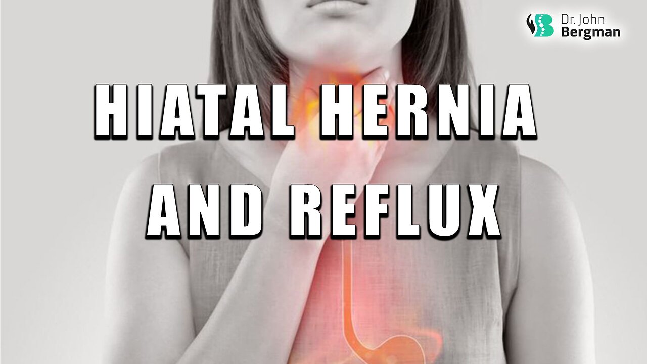 Hiatal Hernia And Reflux