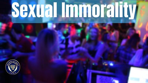 Sexual Immorality in Today's Society - mature audience episode