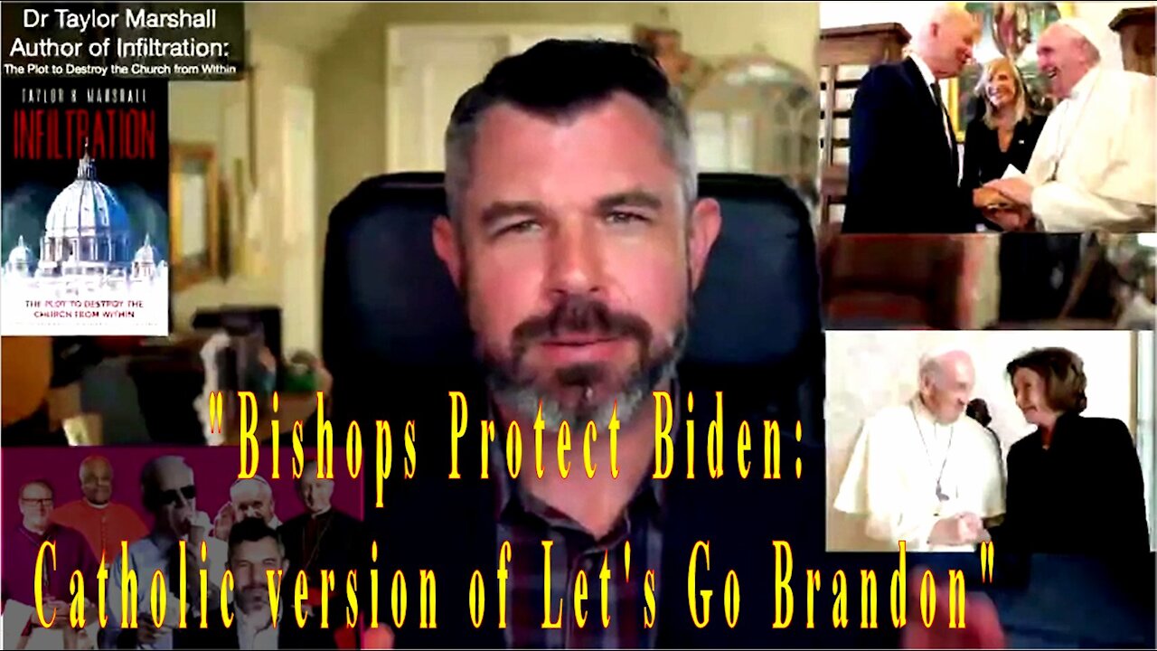 Bishops Protect Biden: Catholic version of Let's Go Brandon Dr Marshall Podcast [mirrored]
