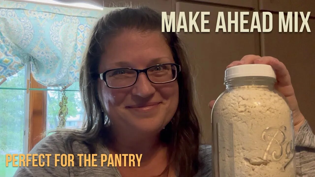 Quick Mix - Most Versatile Pantry Mix!!