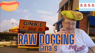 Raw Dogging at Gina's Hot Dogs and Italian Beef in Bensenville, IL