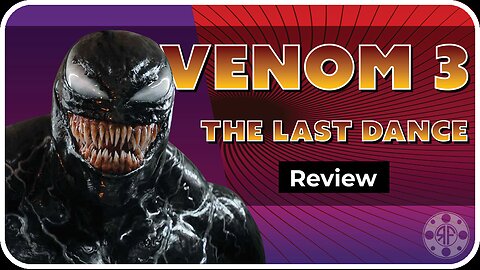 Review: Venom 3 The Last Dance