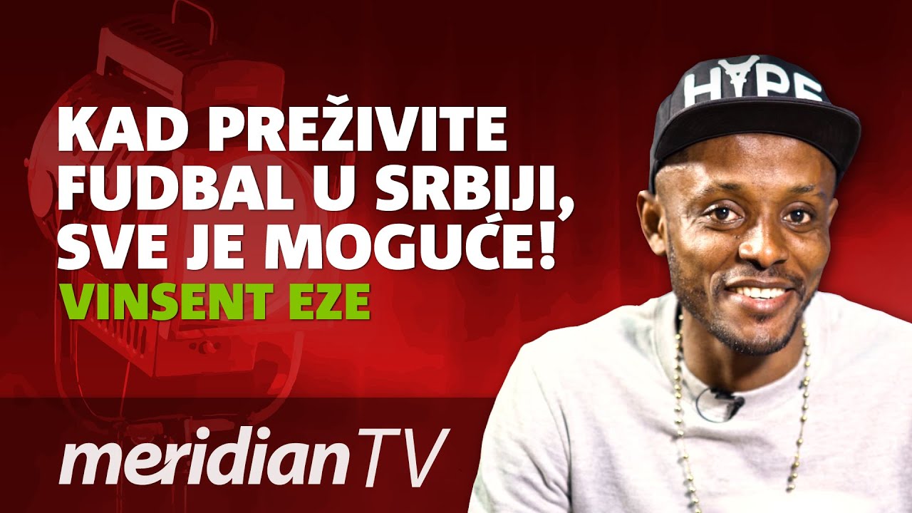 5 minuta | Vinsent Eze: Kad preživite fudbal u Srbiji, sve je moguće! FK Vojvodina
