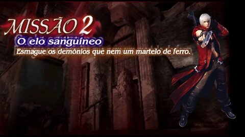Missão 02 O elo Sanguíneo (Devil May Cry 3:Especial Edition ) EP:02