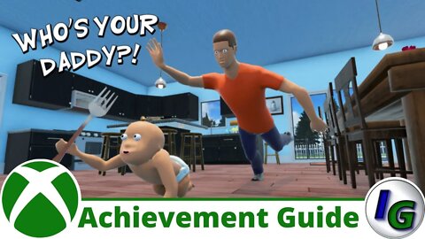 Who's Your Daddy! Achievement Guide on Xbox (Game Preview)