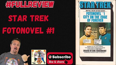 Intriguing Secrets: Star Trek Fotonovel #1 Uncovered (The City on the Edge of Forever)