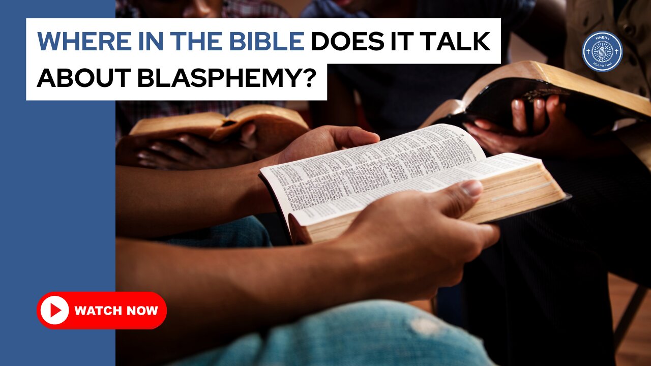 Where in the Bible does it talk about blasphemy?