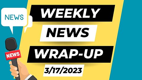 Major Banking Collapse & DeSantis Striking Against Drag Shows | Weekly News Wrap Up