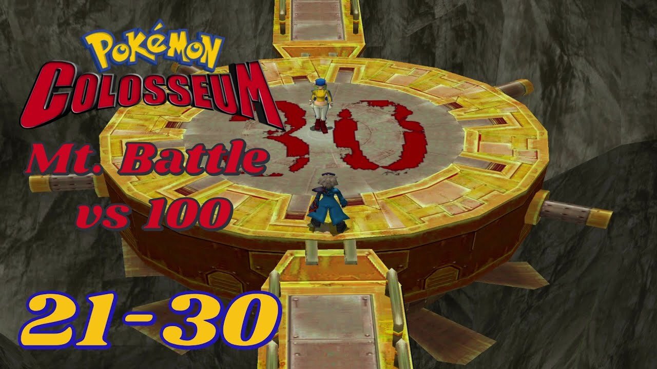 Pokémon Colosseum Mt. Battle vs 100: Trainers 21-30