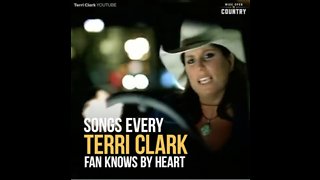 Songs Every Terri Clark Fan Knows By Heart