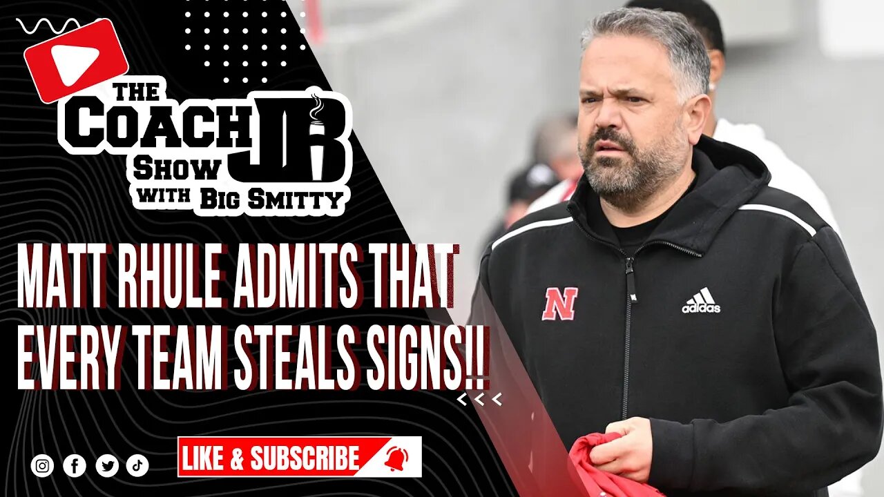 EVERY TEAM IN COLLEGE FOOTBALL STEALS SIGNS! | THE COACH JB SHOW WITH BIG SMITTY