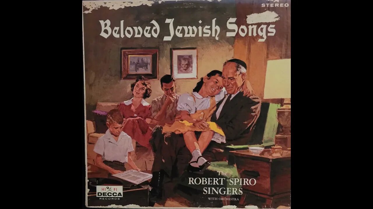 The Robert Spiro Singers – Beloved Jewish Songs