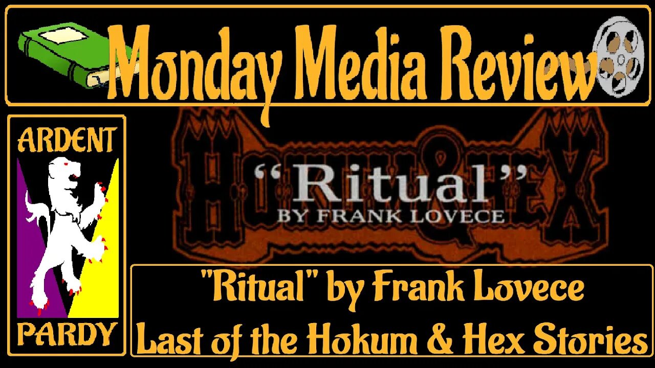 Monday Media Review ~230529~ "Ritual" by Frank Lovece